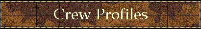 Crew Profiles